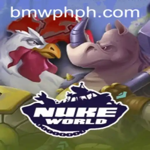 Exploring NukeWorld: A Comprehensive Guide to the Game with BMWPH.com